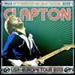 Eric Clapton â€“ Royal Albert Hall â€“ London, England – May 20, 2013